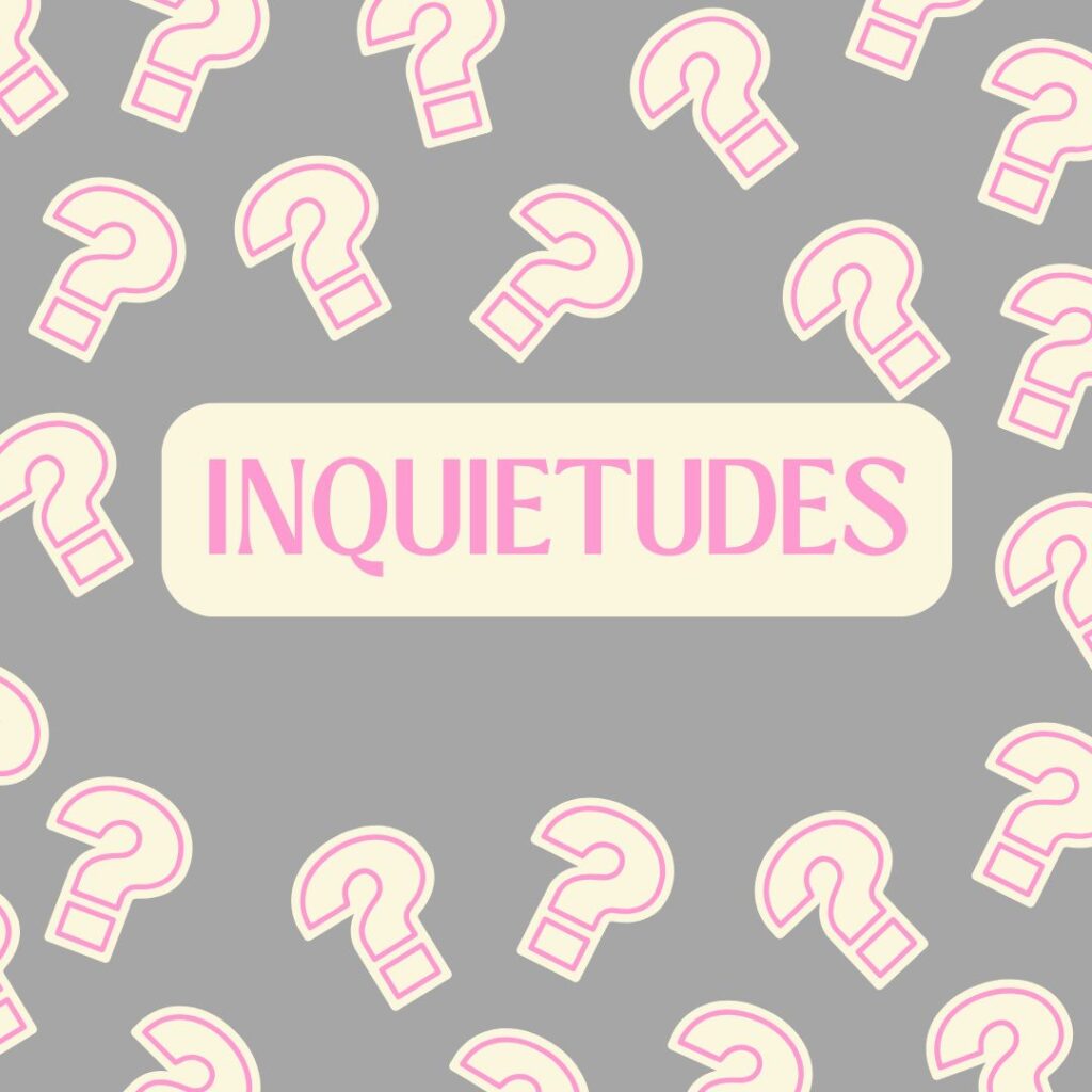 inquietudes
